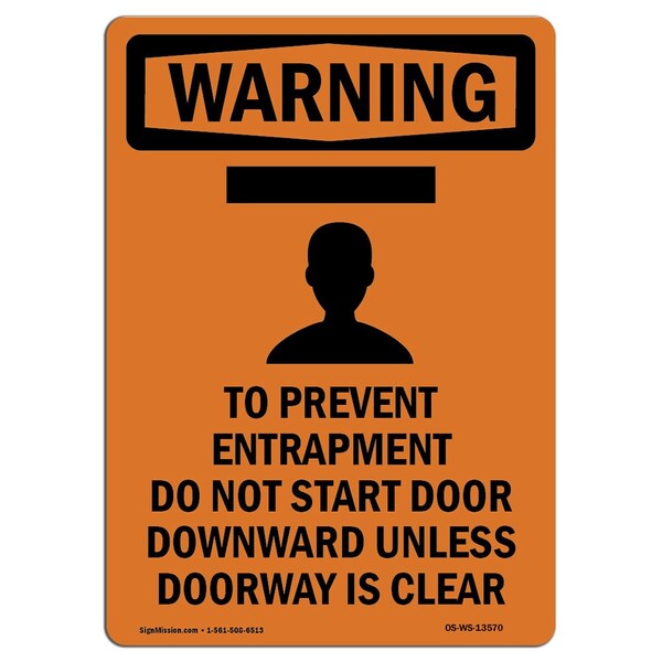 OSHA WARNING Sign, To Prevent Entrapment W/ Symbol, 14in X 10in Aluminum, 10" W, 14" L, Portrait